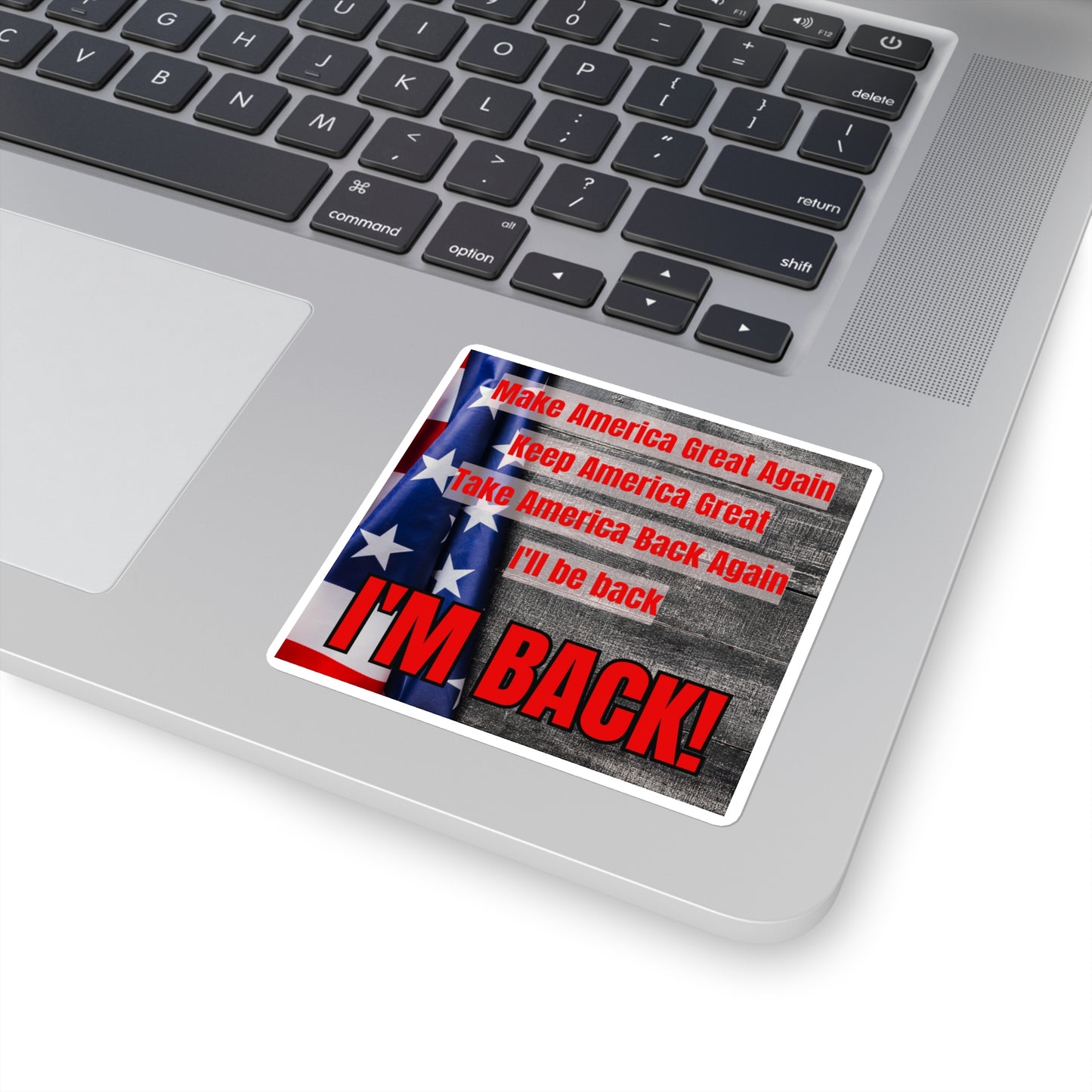 Trump I'm Back Square Stickers