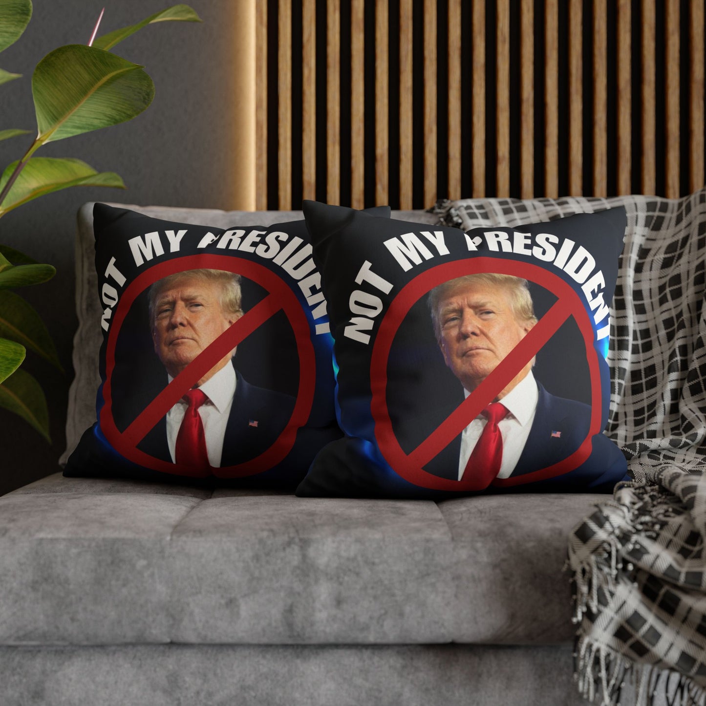 Political Statement Faux Suede Pillowcase - "Not My President" Design