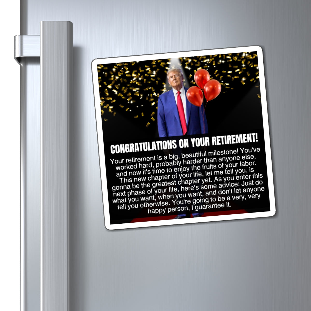 Retirement Congratulations from Donald Trump Magnets