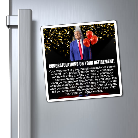 Retirement Congratulations from Donald Trump Magnets