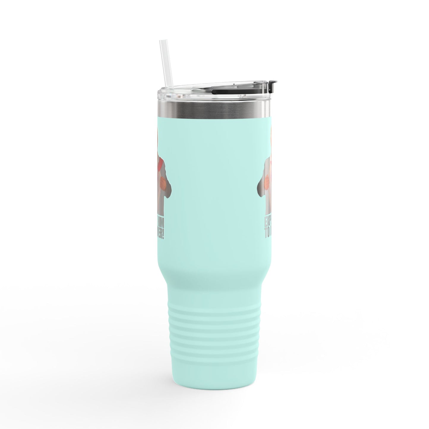 40oz Insulated Travel Mug - "Expect Him to Deliver"