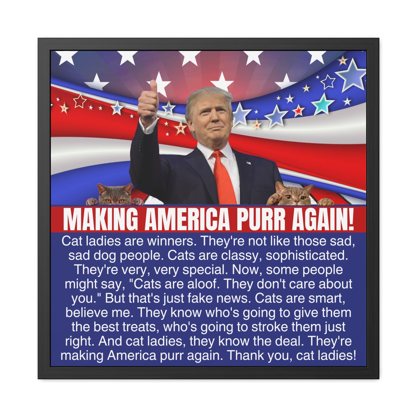 Making America Purr Again Framed Posters