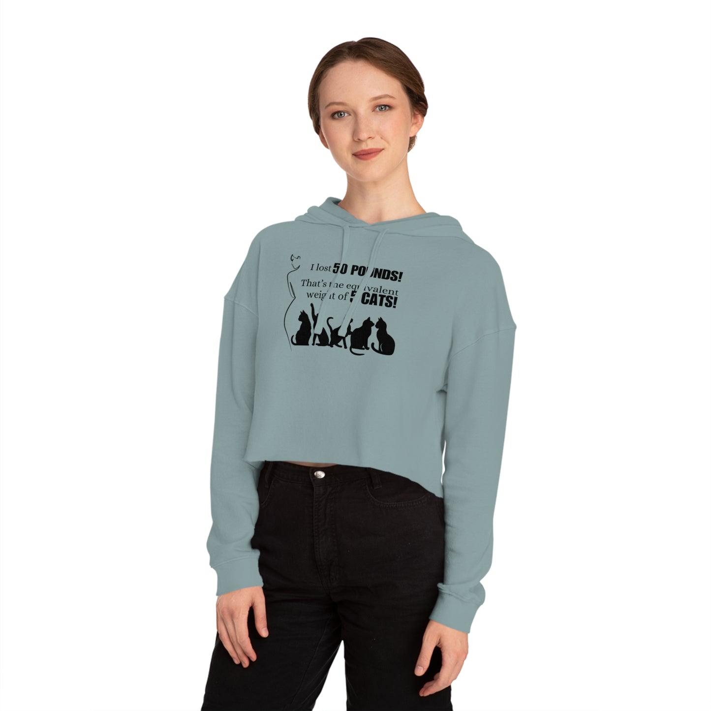 I Lost 50 Pounds Women’s Cropped Hooded Sweatshirt