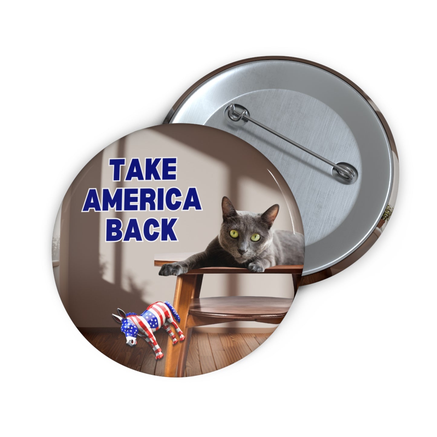 Take America Back Pin Buttons