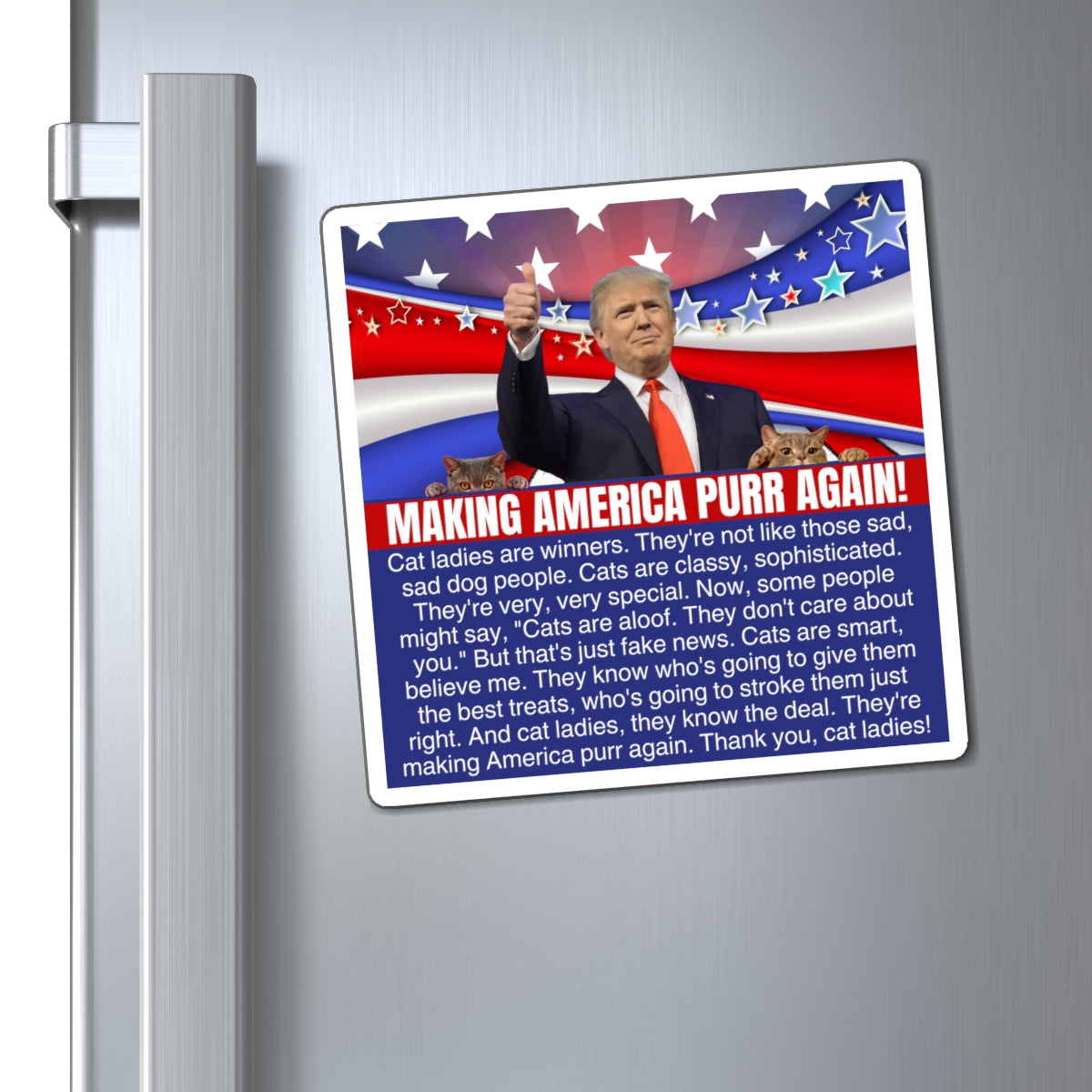 Making America Purr Again Magnets