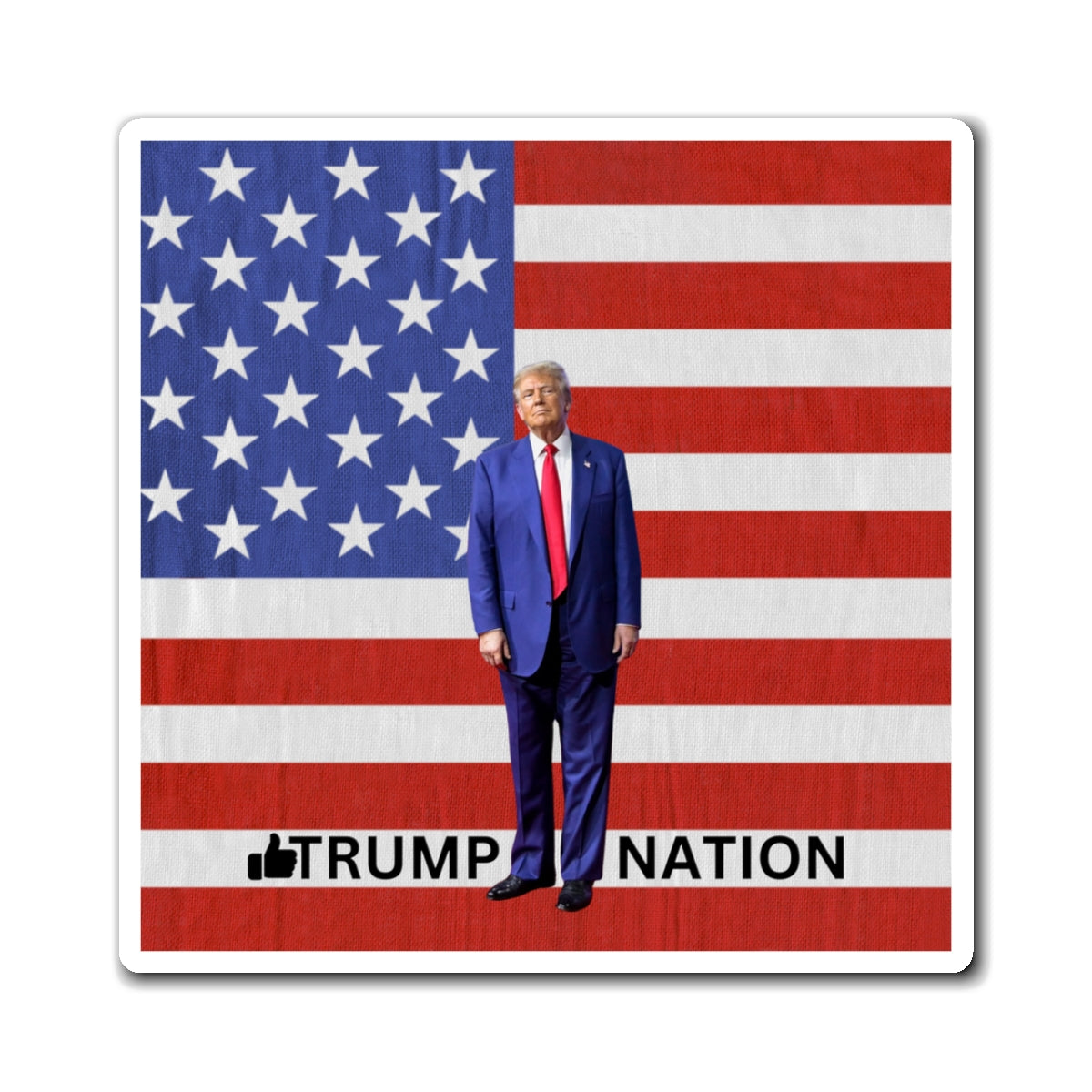 Trump Nation Patriotic Magnet