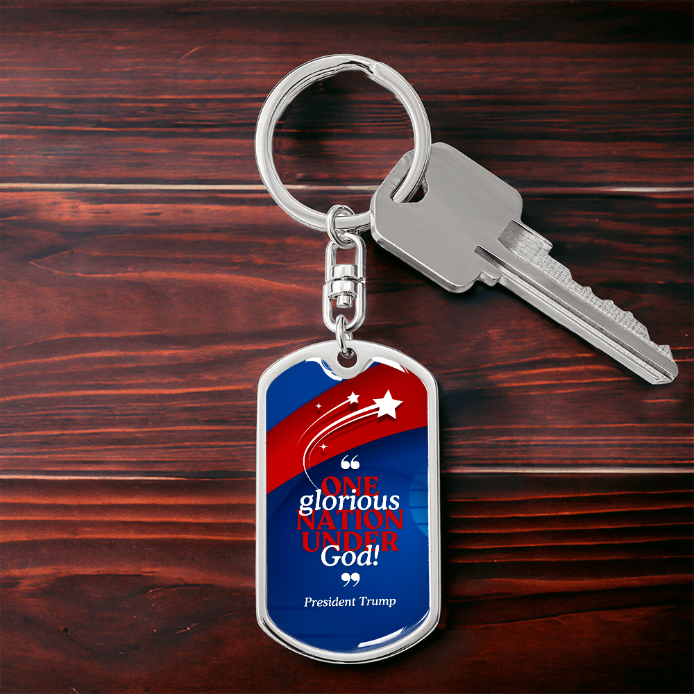 One Glorious Nation Under God Keychain