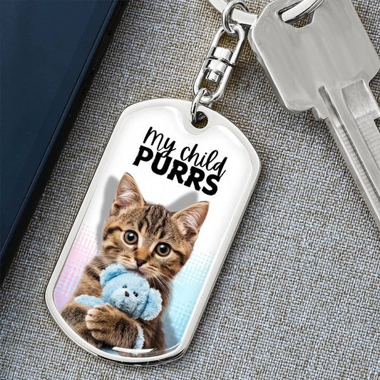 My Child Purrs Keychain