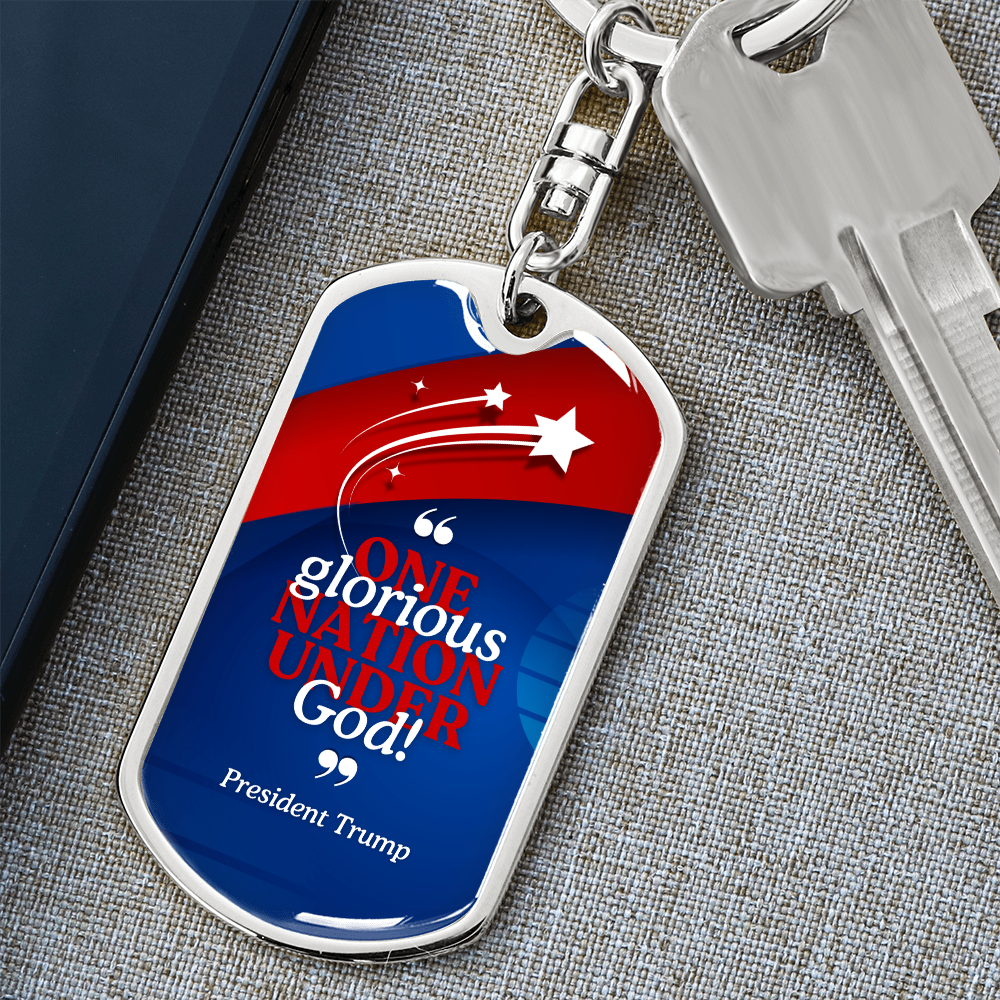 One Glorious Nation Under God Keychain