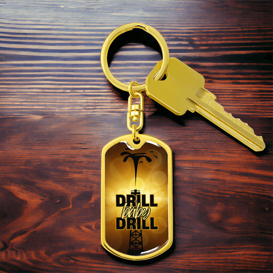 Drill Baby Drill (Trump) Gold Keychain