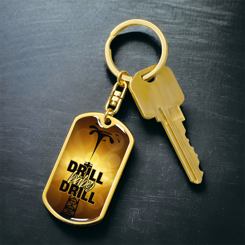 Drill Baby Drill (Trump) Gold Keychain