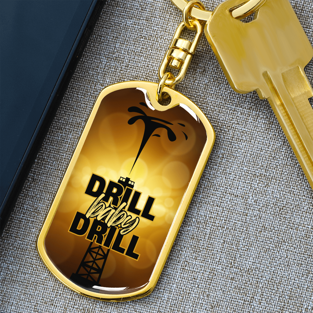 Drill Baby Drill (Trump) Gold Keychain