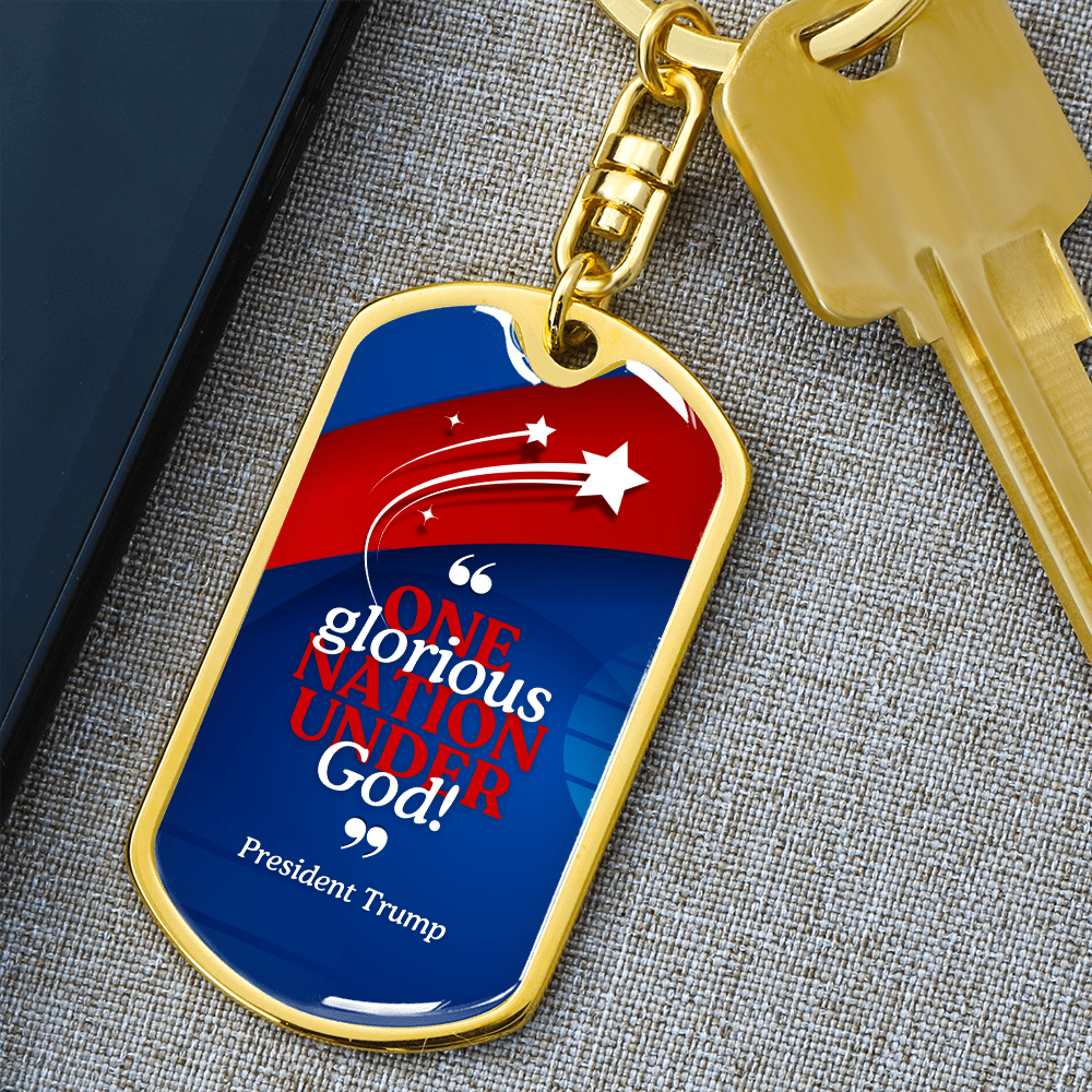 One Glorious Nation Under God Keychain