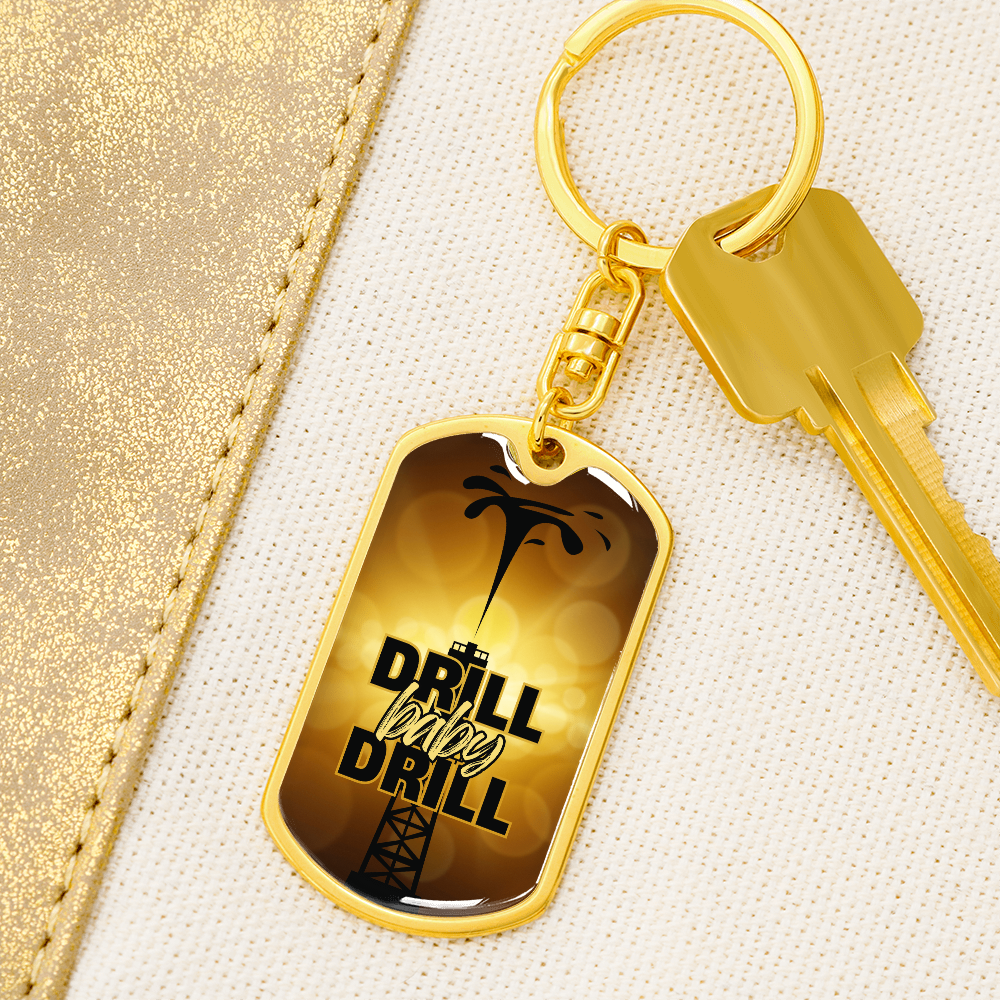 Drill Baby Drill (Trump) Gold Keychain