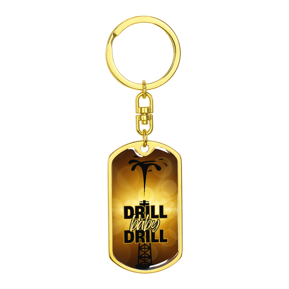 Drill Baby Drill (Trump) Gold Keychain