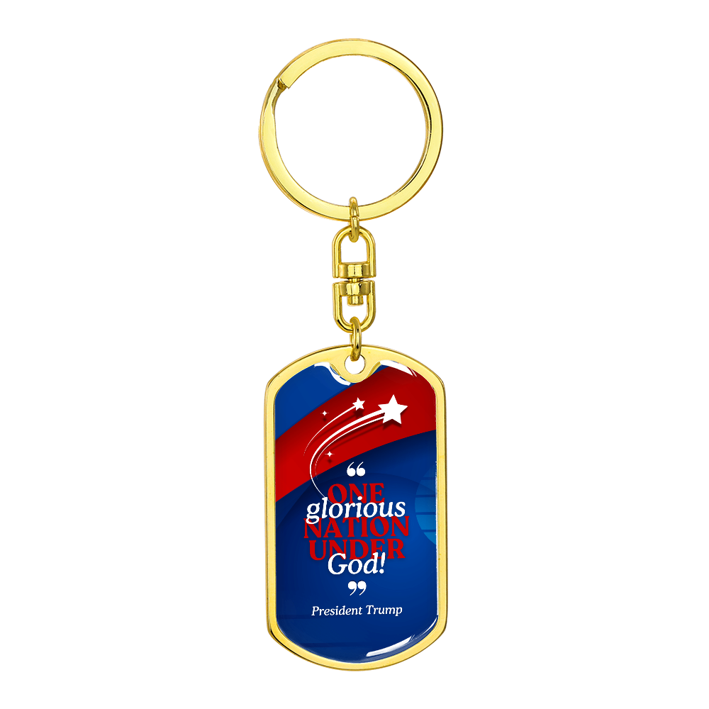 One Glorious Nation Under God Keychain