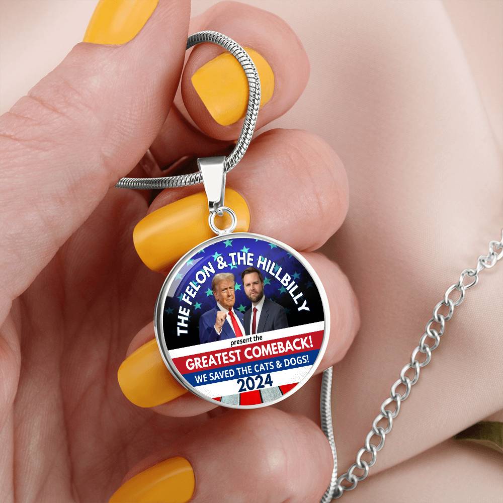 Felon & Hillbilly Greatest Comeback Round Necklace