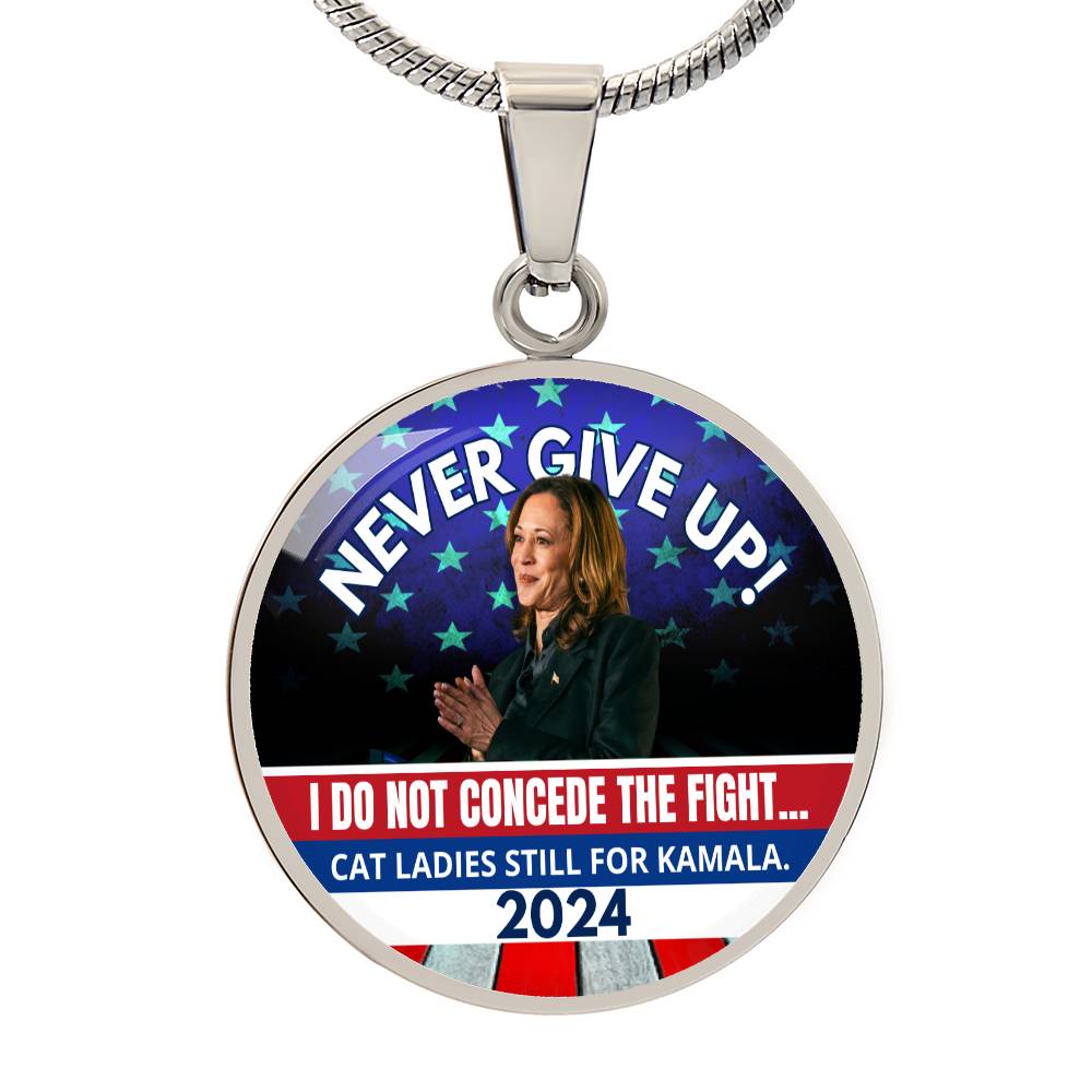 Never Give Up - Kamala Round Necklace