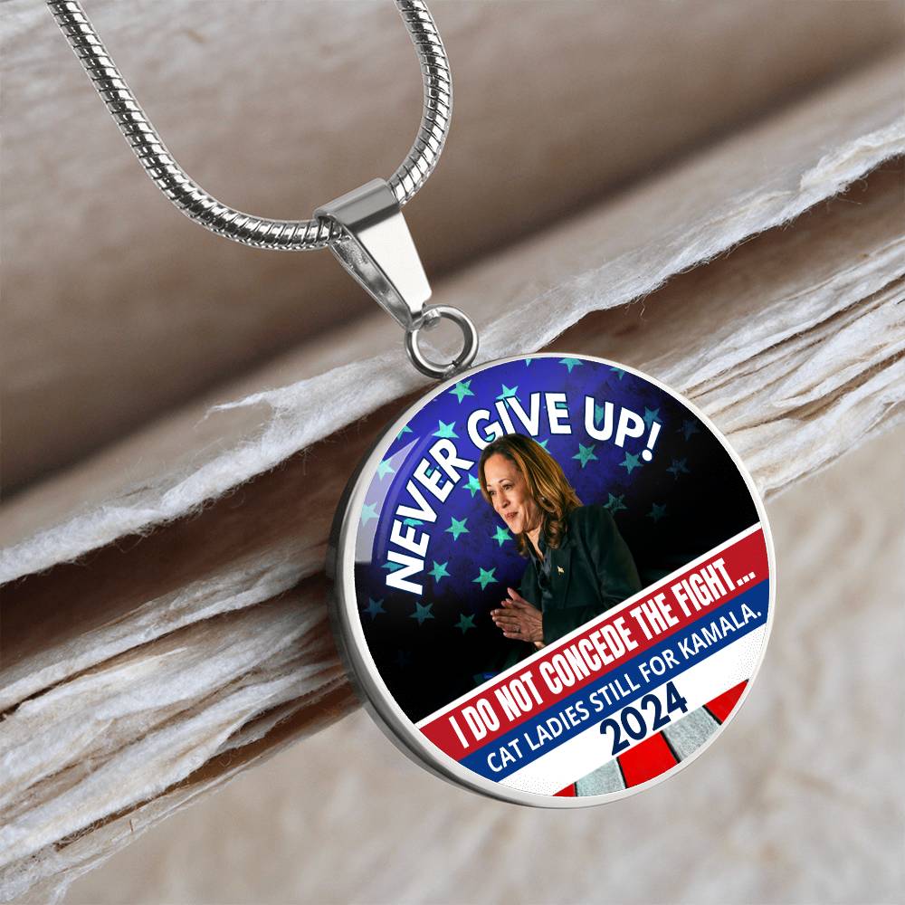 Never Give Up - Kamala Round Necklace