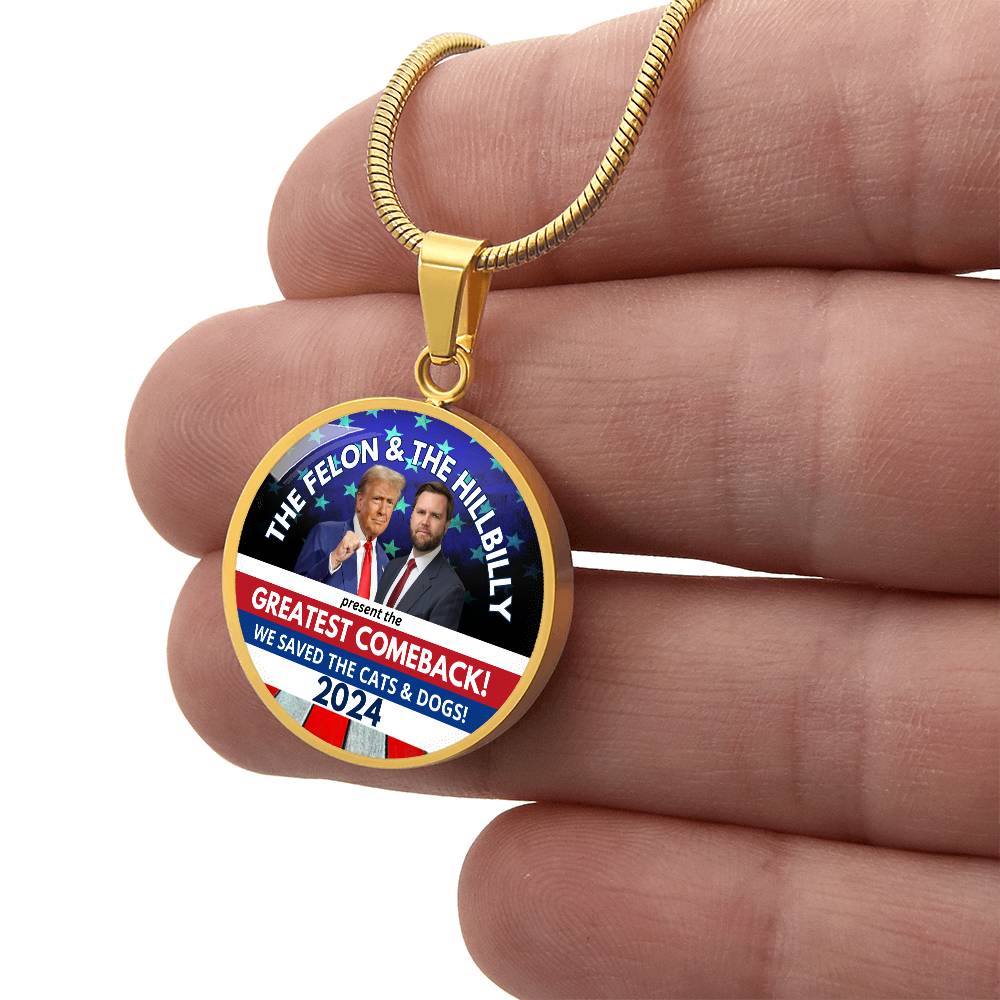 Felon & Hillbilly Greatest Comeback Round Necklace