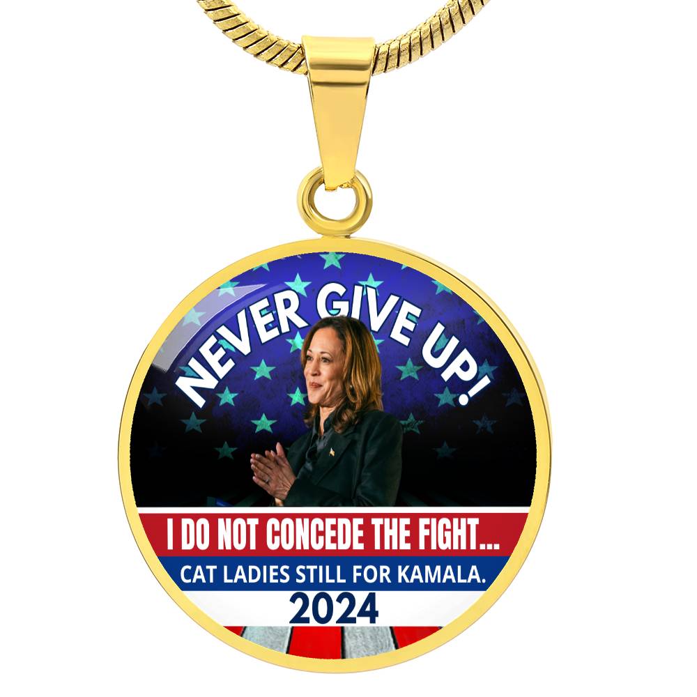 Never Give Up - Kamala Round Necklace