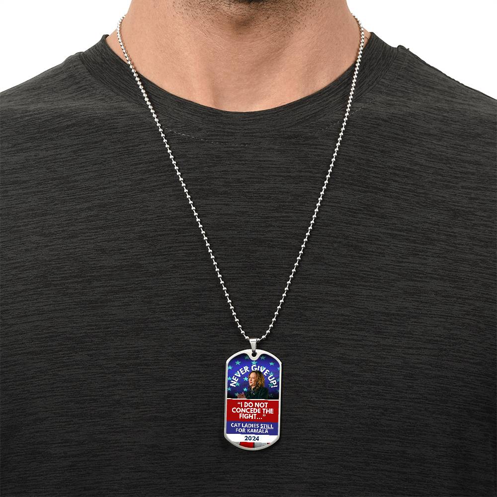 Never Give Up - Kamala Dog Tag Necklace