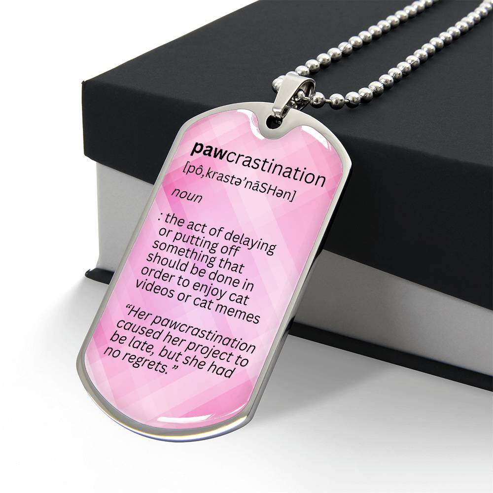 Pawcrastination Necklace