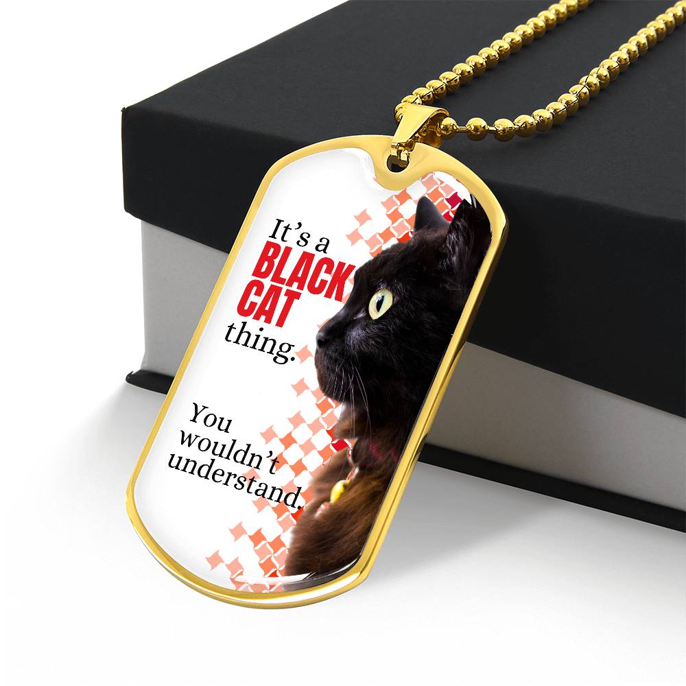 It's a Black Cat Thing Necklace