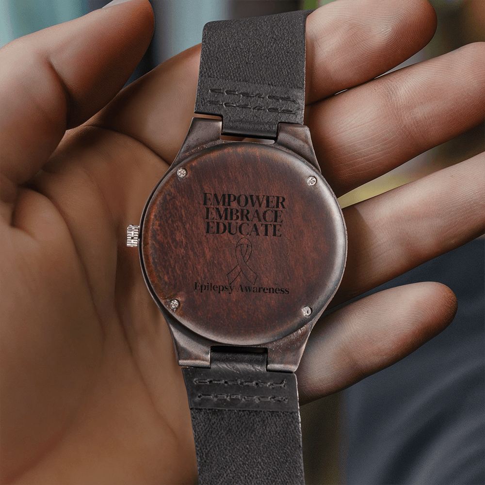 Empower, Embrace, Educate - Epilepsy Awareness Wooden Watch