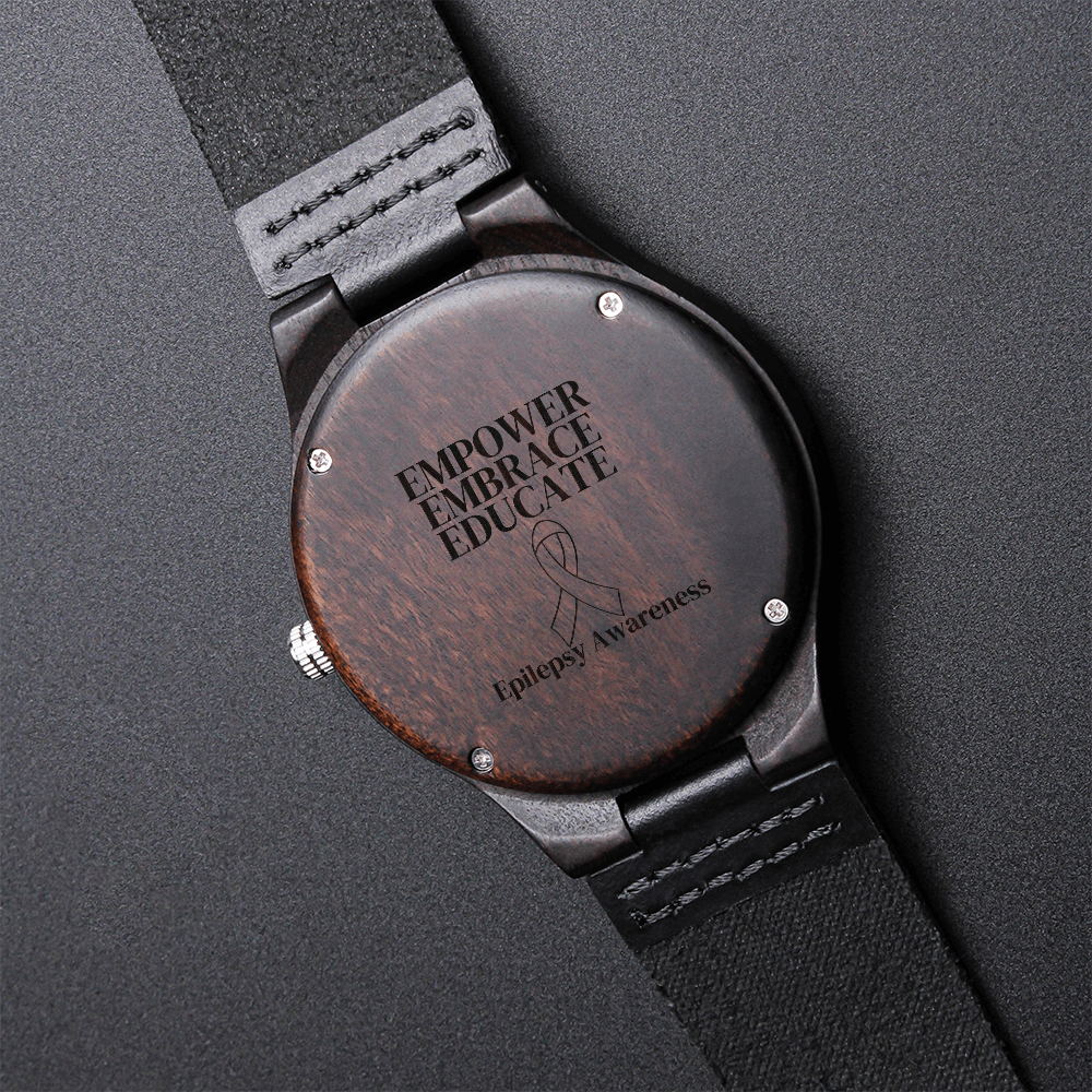 Empower, Embrace, Educate - Epilepsy Awareness Wooden Watch