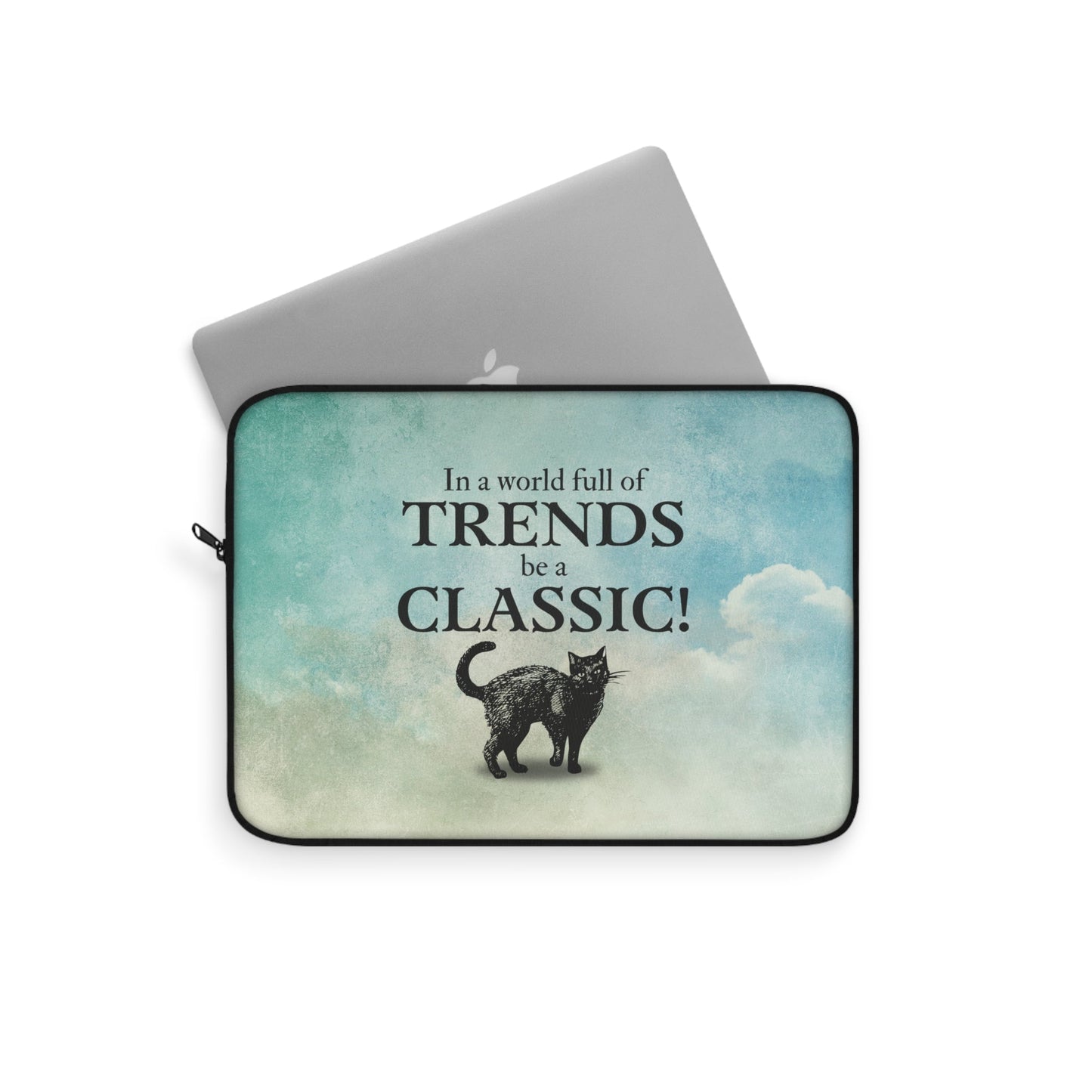 Be a Classic Laptop Sleeve - Laptop Sleeve - EpiAl's Shop