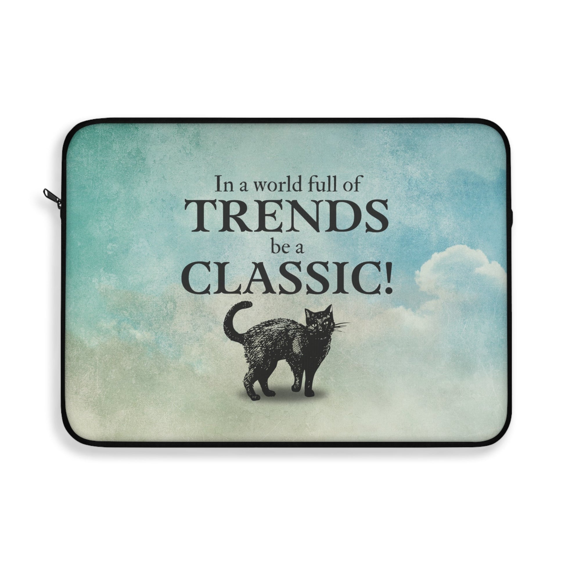 Be a Classic Laptop Sleeve - Laptop Sleeve - EpiAl's Shop