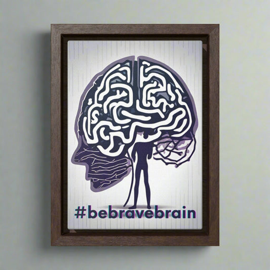 Be Brave Brain Gallery Canvas Wraps, Vertical Frame - Canvas - Epileptic Al’s Shop