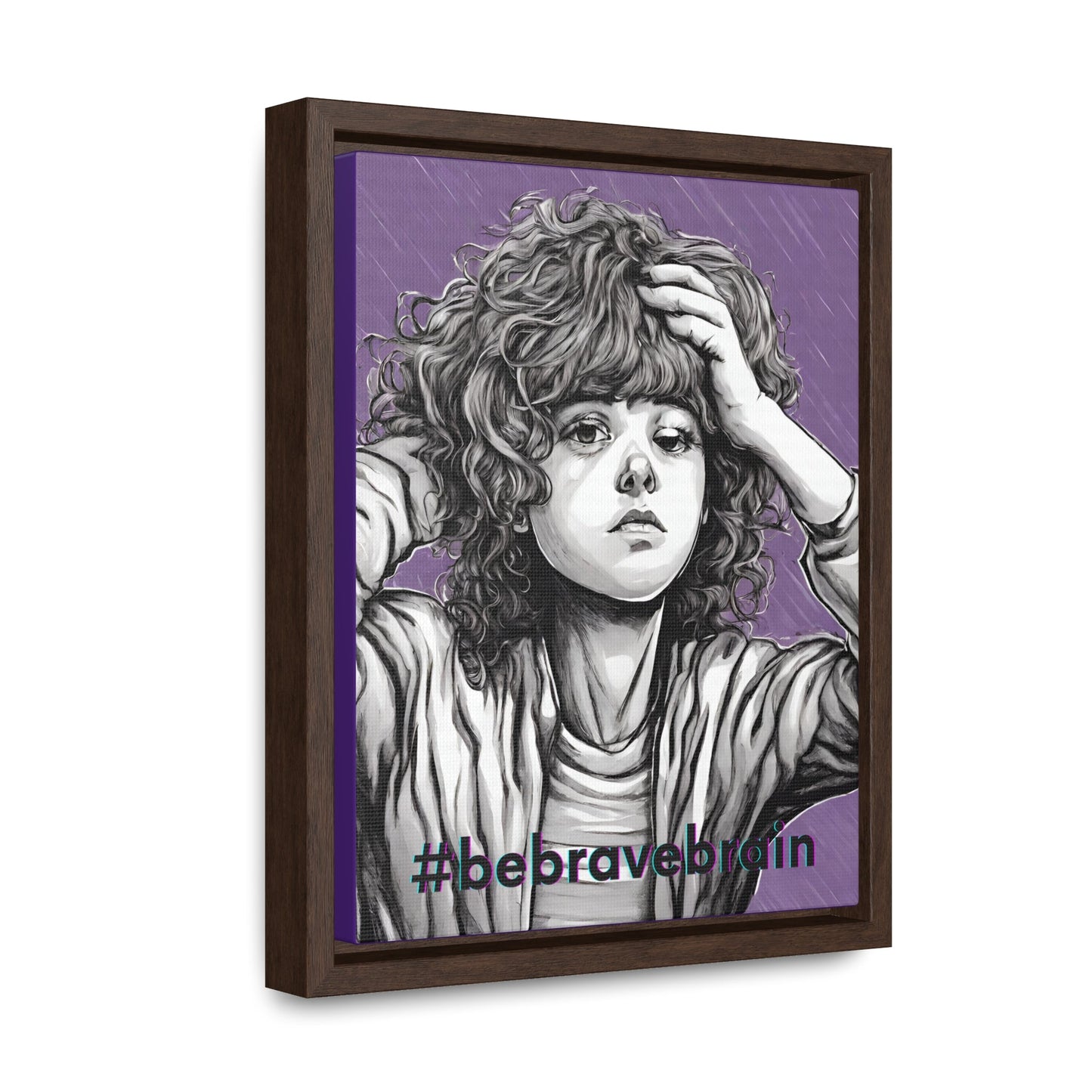 Be Brave Gallery Canvas Wraps, Vertical Frame - Canvas - Epileptic Al’s Shop