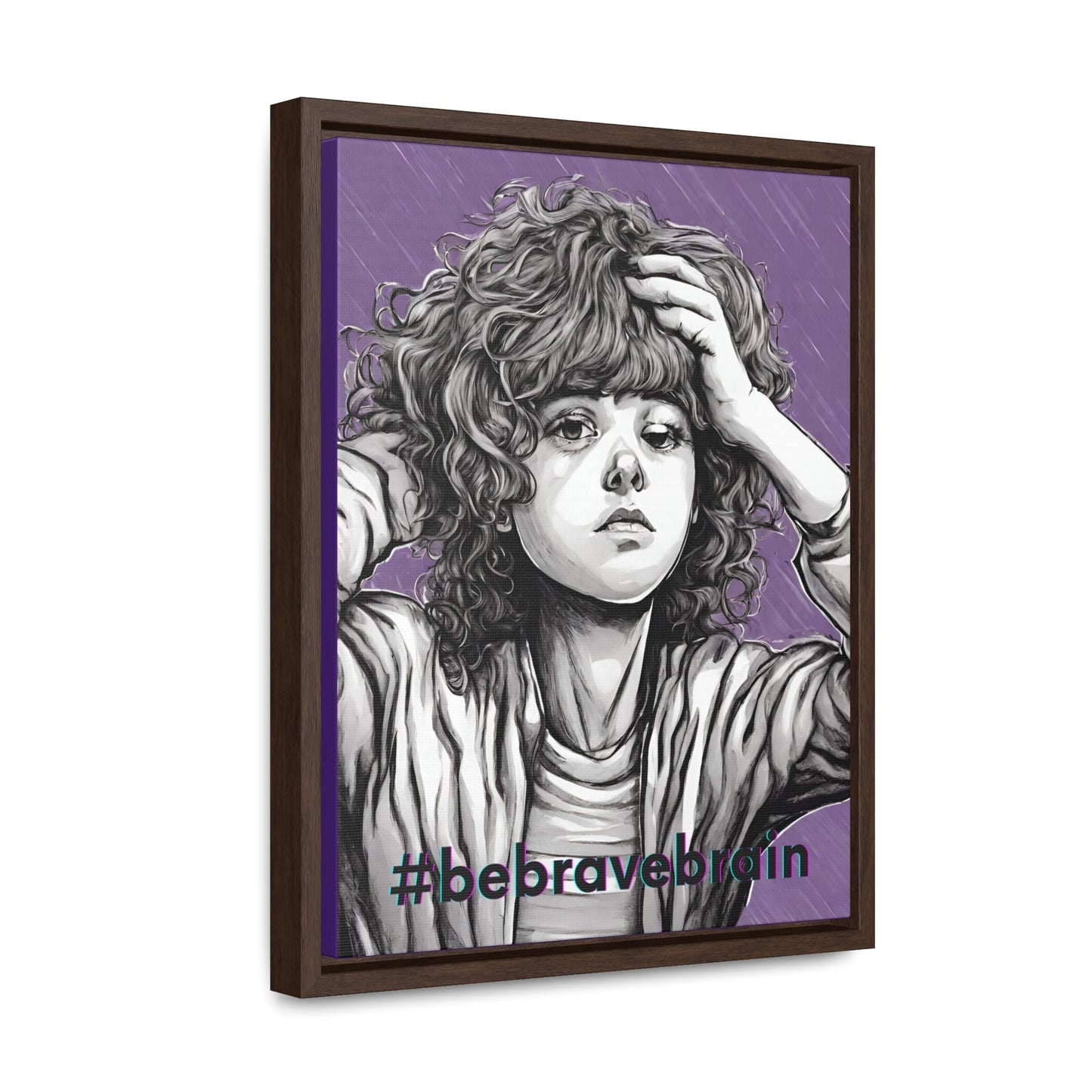 Be Brave Gallery Canvas Wraps, Vertical Frame - Canvas - Epileptic Al’s Shop