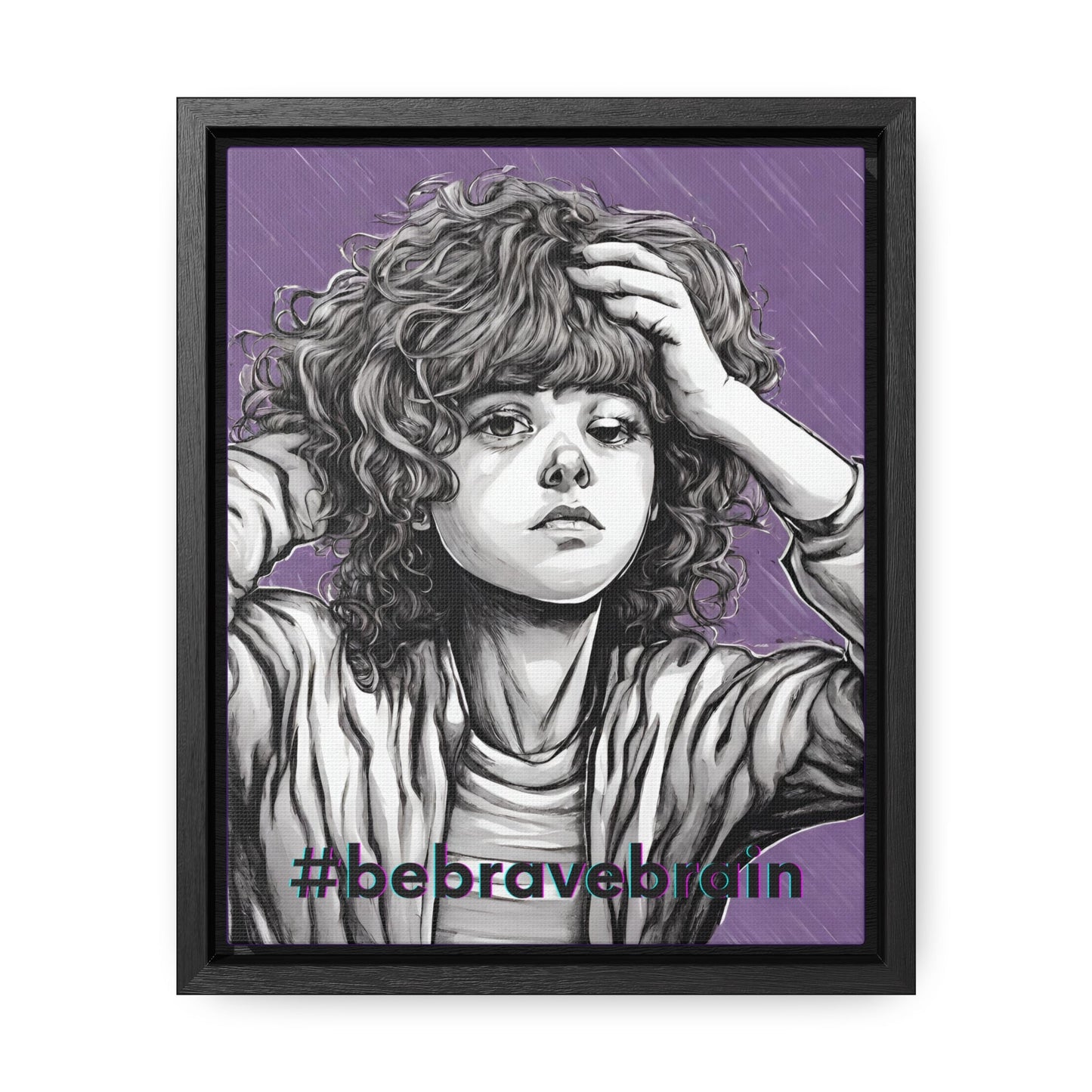 Be Brave Gallery Canvas Wraps, Vertical Frame - Canvas - Epileptic Al’s Shop