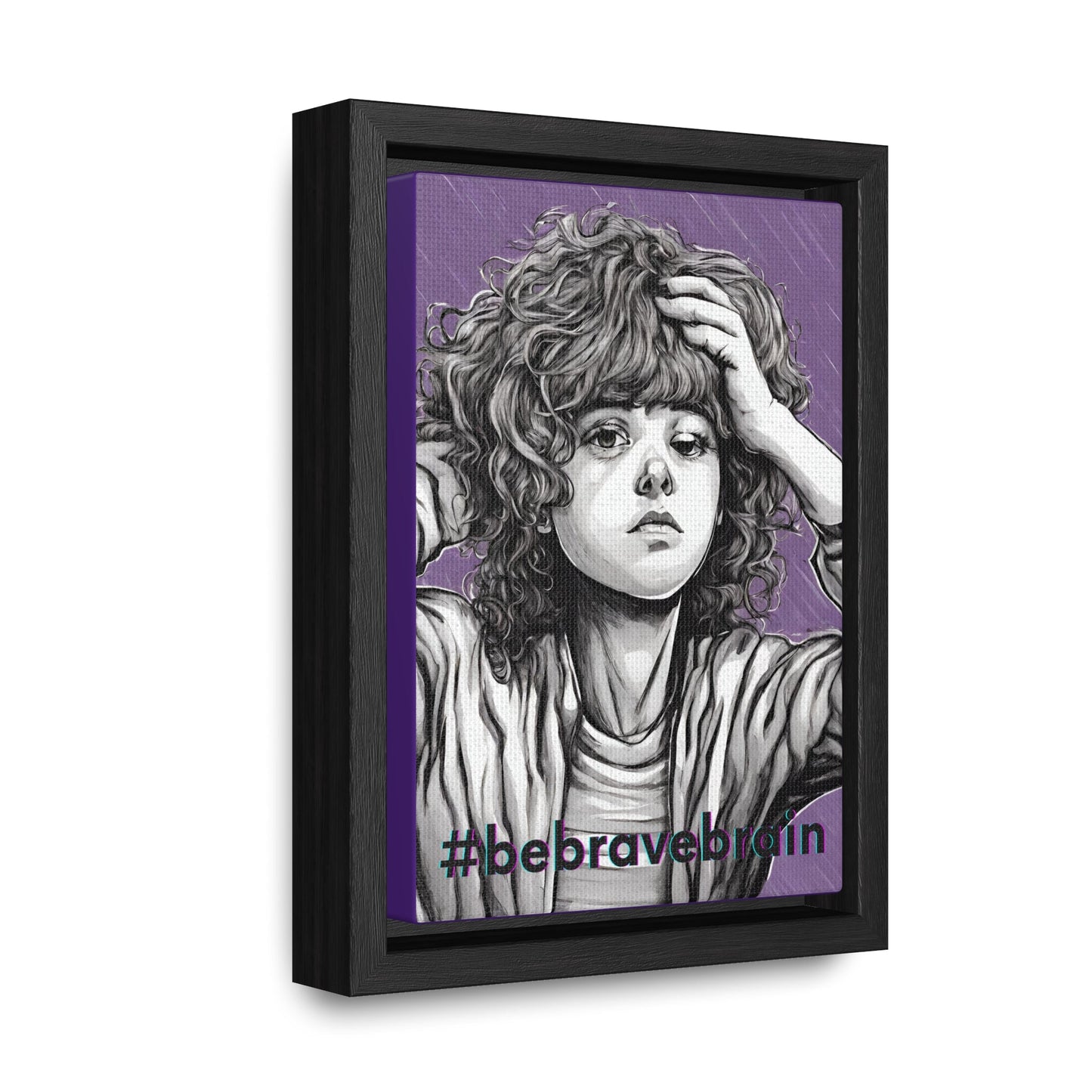 Be Brave Gallery Canvas Wraps, Vertical Frame - Canvas - Epileptic Al’s Shop