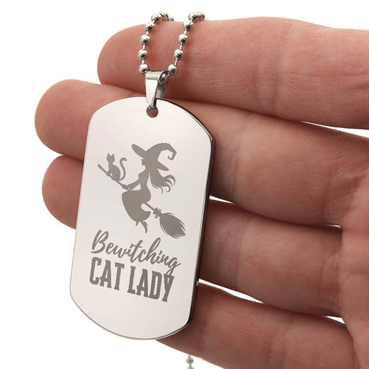 Bewitching Cat Lady Engraved Dog Tag Necklace - Jewelry - Epileptic Al’s Shop