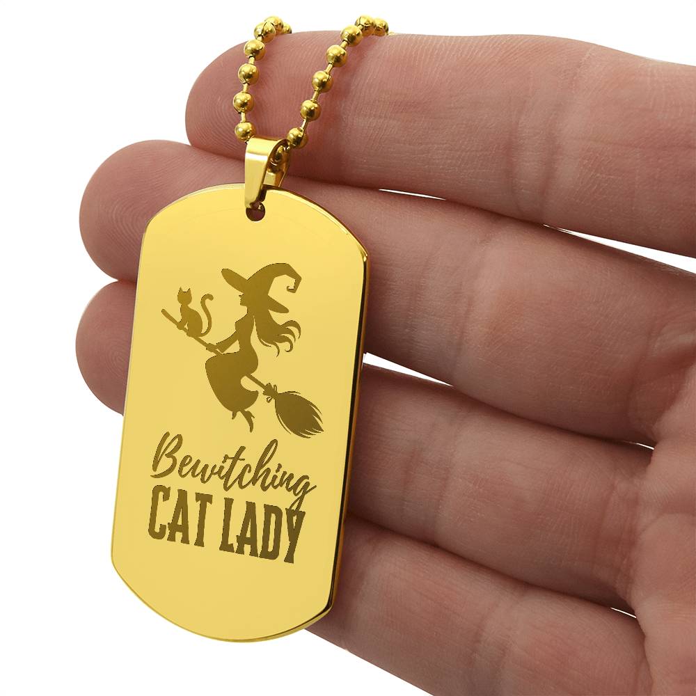 Bewitching Cat Lady Engraved Dog Tag Necklace - Jewelry - Epileptic Al’s Shop