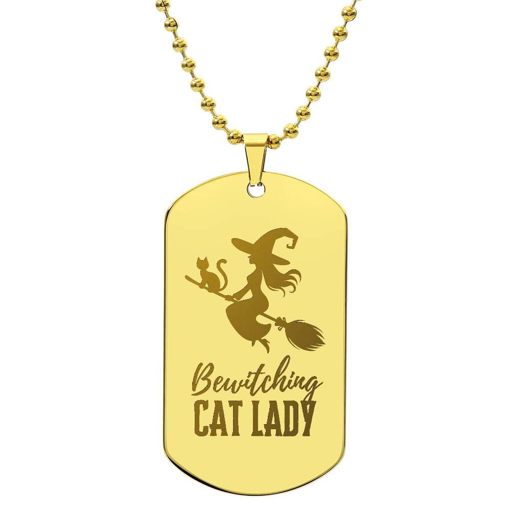 Bewitching Cat Lady Engraved Dog Tag Necklace - Jewelry - Epileptic Al’s Shop