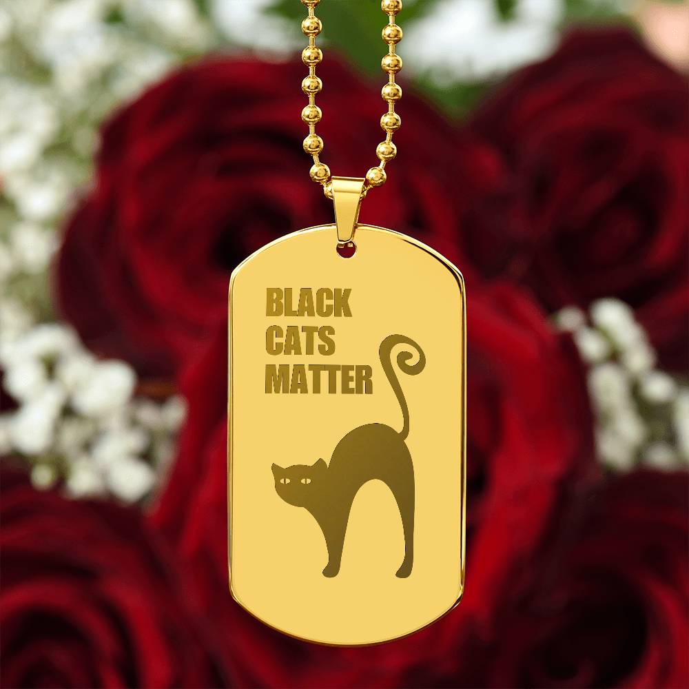 Black Cats Matter Engraved Dog Tag Necklace - Jewelry - Epileptic Al’s Shop