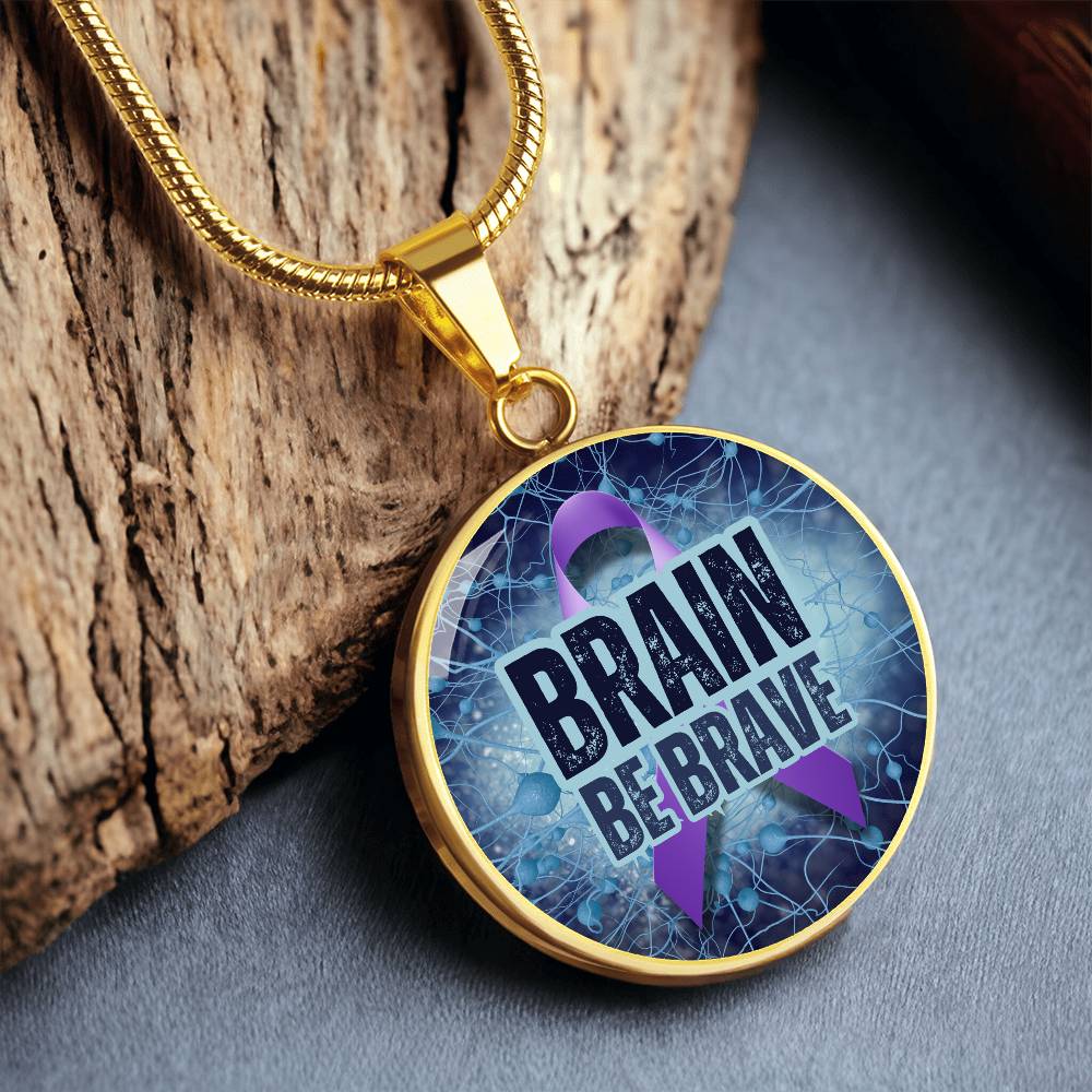 Brain Be Brave Round Pendant Necklace - Jewelry - EpiAl's Shop