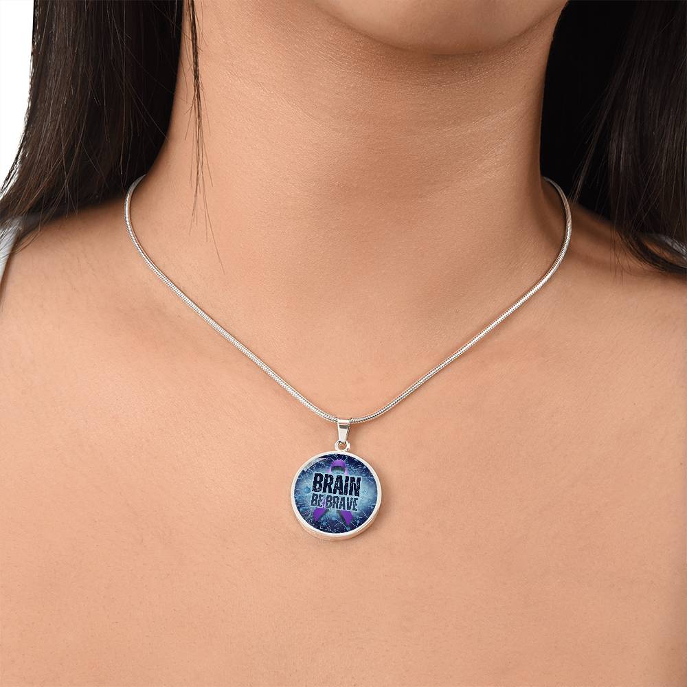 Brain Be Brave Round Pendant Necklace - Jewelry - EpiAl's Shop