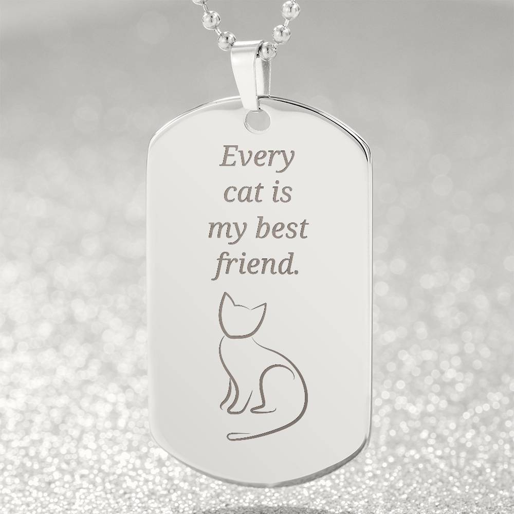 Cat Best Friend Engraved Dog Tag Necklace - Jewelry - Epileptic Al’s Shop