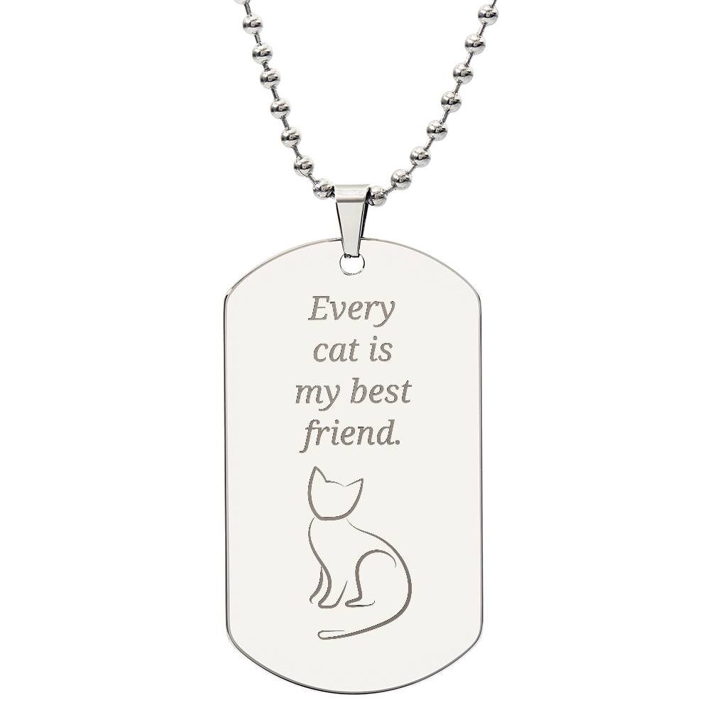 Cat Best Friend Engraved Dog Tag Necklace - Jewelry - Epileptic Al’s Shop