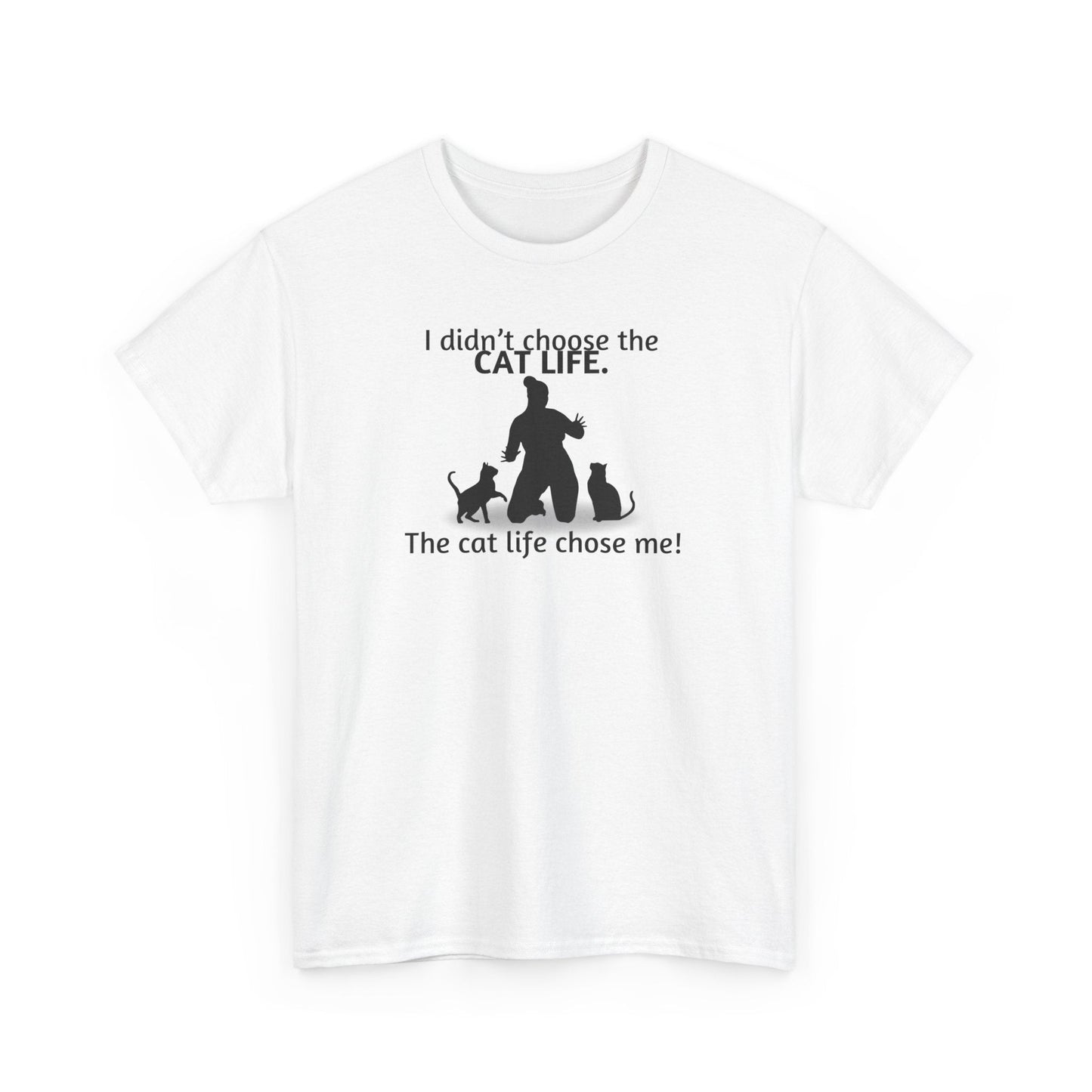 Cat Life Chose Me Heavy Cotton Tee - T-Shirt - EpiAl's Shop