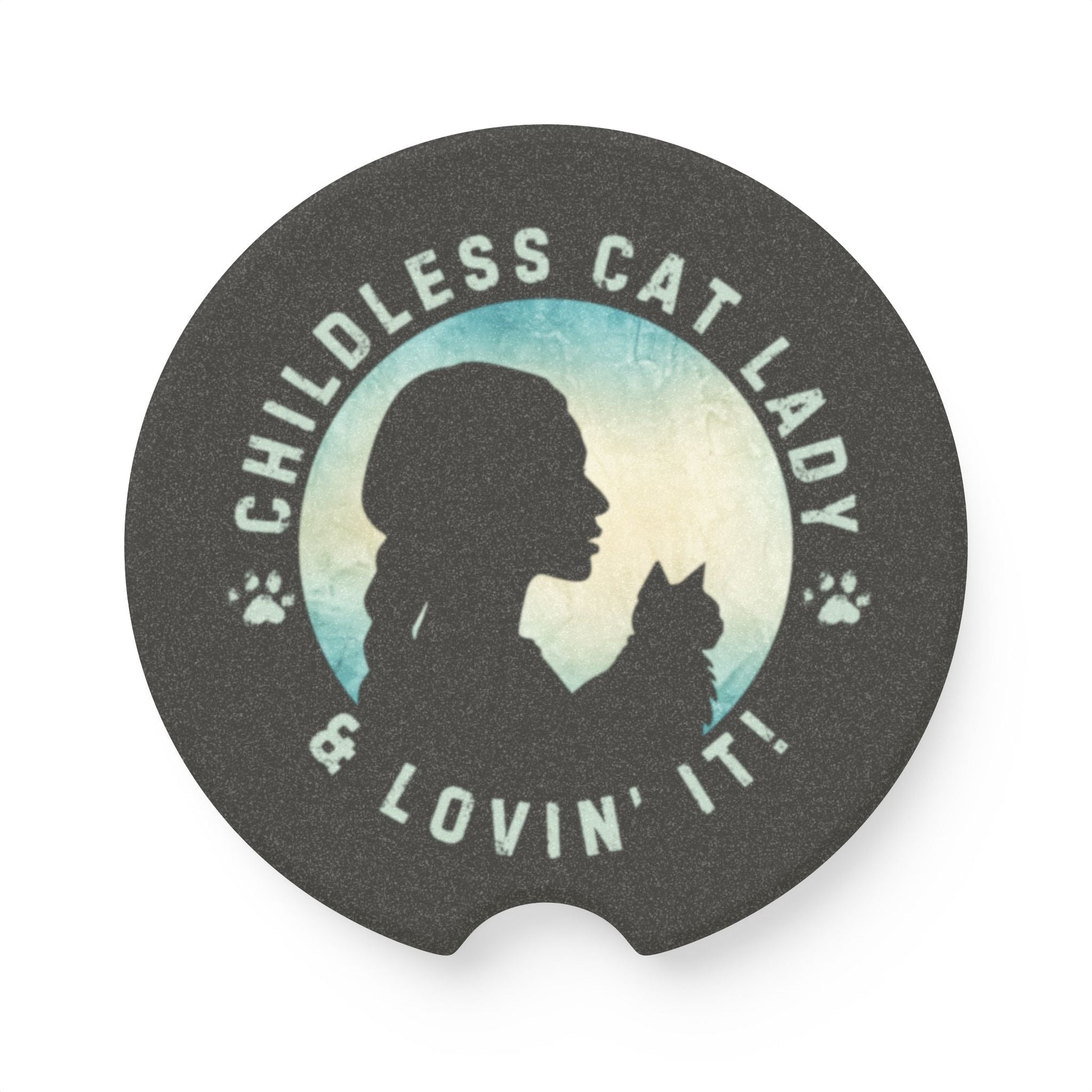 Childless Cat Lady Soapstone Car Coaster - Vehicle Accessories - EpiAl's Shop