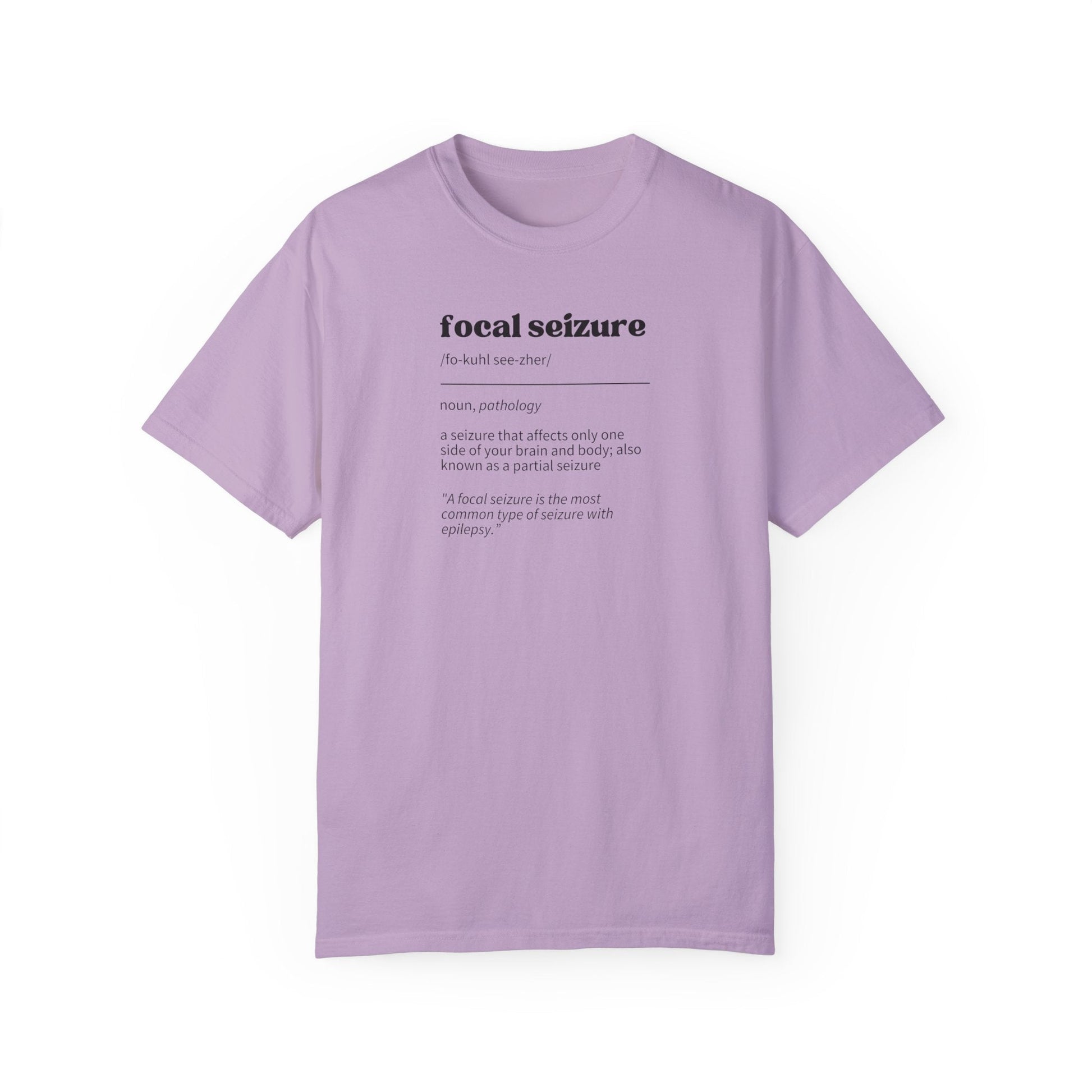 Focal Seizure Definition Unisex Garment - Dyed T - shirt - T - Shirt - Epileptic Al’s Shop