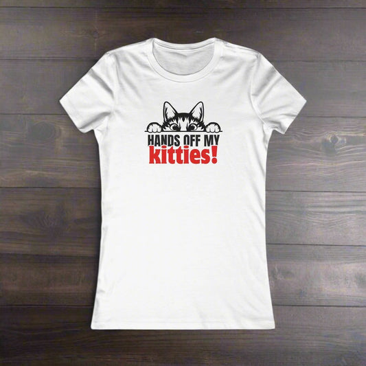 Hands Off My Kitties Women's Favorite Tee - T-Shirt - EpiAl's Shop