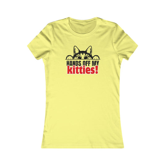 Hands Off My Kitties Women's Favorite Tee - T-Shirt - EpiAl's Shop